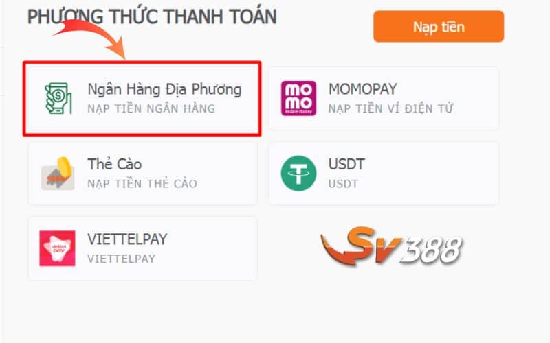 Chọn phương thức nạp tiền ngân hàng địa phương